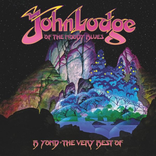 John Lodge - B Yond, The Very Best Of