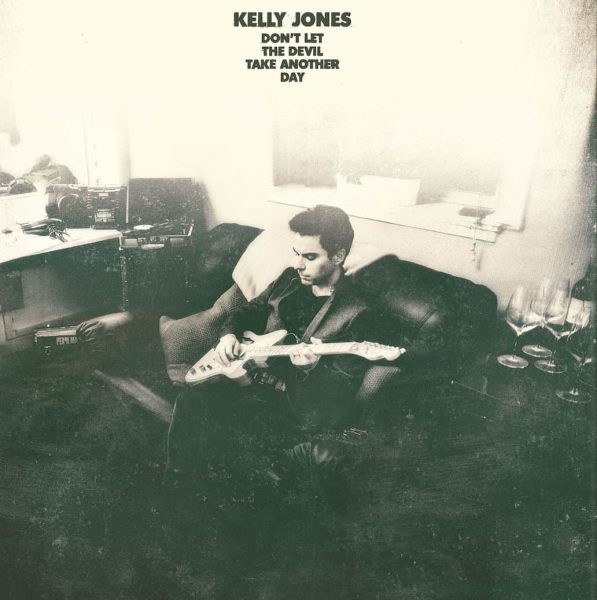 Kelly Jones Don't Let The Devil